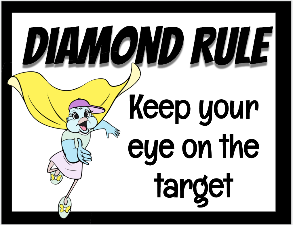Diamond Rule Diamond Rule